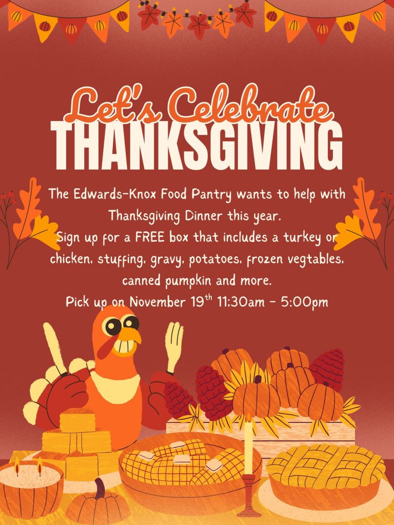 Let's celebrate Thanksgiving. Sign up for a free Thanksgiving box that includes turkey or chicken, stuffing, gravy, potatoes, frozen vegetables, canned pumpkin and more. Pick up is November 19 11:30 a.m.-5 p.m.